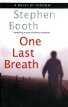 Stephen Booth - One Last Breath
