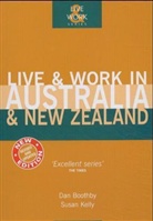 Dan Boothby, Susan Kelly - Live and Work in Austrlia and New Zealand