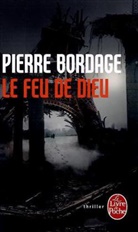P. Bordage, Pierre Bordage, Pierre (1955-....) Bordage, Bordage-p, Pierre Bordage - Le Feu de Dieu