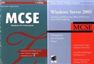 Rainer Borell, Philipp Föckeler, André Pflaum - MCSE Windows XP Professional, Übungsbuch mit deutschen Fragen, m. CD-ROM. MCSE Windows Server 2003. MCSE - Implementieren einer Netzwerk-Infrastruktur unter Windows Server 2003, m. CD-ROM, 3 Bde.