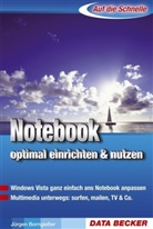 Jürgen Borngießer - Notebook optimal einrichten & nutzen