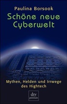 Paulina Borsook - Schöne neue Cyberwelt