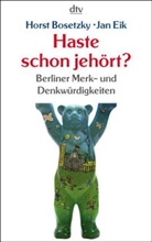 Horst Bosetzky, Jan Eik - Haste schon jehört?