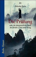 Malcolm Bosse, Malcolm J. Bosse, Achim Norweg - Die Prüfung