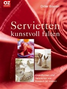 Didier Boursin - Servietten kunstvoll falten