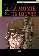Regine Boutegege, Régine Boutégége, Régine Boutégège, Susanna Longo - La Momie du Louvre