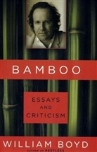 William Boyd - Bamboo