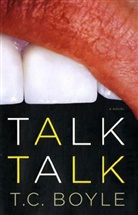 T. C. Boyle - Talk Talk