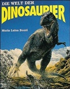 Maria L. Bozzi, Stefano Maugeri - Die Welt der Dinosaurier