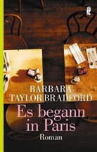 Barbara Taylor Bradford - Es begann in Paris