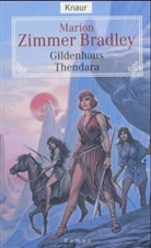 Marion Zimmer Bradley - Gildenhaus Thendara