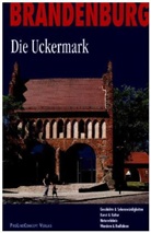 Brandenburg, Der Norden - Bd.1: Die Uckermark