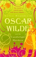 Gyles Brandreth - The Oscar Wilde Murders