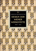 Christian Brandstätter - Design der Wiener Werkstätte
