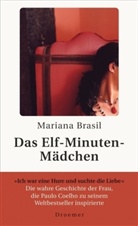 Mariana Brasil - Das Elf-Minuten-Mädchen