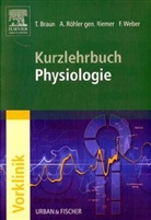 Thomas Braun, Annette Riemer, Annette Röhler, Florian Weber - Paket Physiologie, 2 Bde.