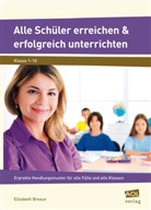Elisabeth Breaux, Elizabeth Breaux - Alle Schüler erreichen & erfolgreich unterrichten
