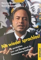 Karsten Bredemeier, Reiner Neumann - Nie wieder sprachlos!