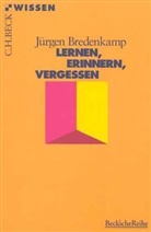 Jürgen Bredenkamp - Lernen, Erinnern, Vergessen