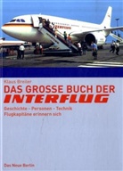 Klaus Breiler - Das große Buch der Interflug