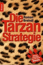 Roman Breindl - Die Tarzan-Strategie