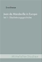 Ernst Bremer, Ernst Bremer - Jean de Mandeville in Europa - 1: Überlieferungsgeschichte