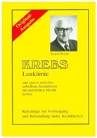 Rudolf Breuß, Eigenverlag Rudolf Breuß - Krebs /Leukämie