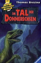 Thomas Brezina, Thomas C. Brezina - Im Tal der Donnerechsen