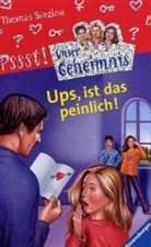 Thomas Brezina, Thomas C. Brezina - Pssst, Unser Geheimnis - 17: Ups, ist das peinlich!