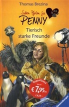 Thomas Brezina, Thomas C. Brezina - Sieben Pfoten für Penny - 23/28: Tierisch starke Freunde
