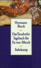 Hermann Broch - Das Teesdorfer Tagebuch für Ea von Allesch