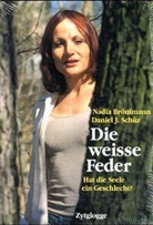 Nadia Brönimann, Brönimann Nadja, Daniel Schüz, Daniel J Schüz, Daniel J. Schüz, Schüz Daniel J. - Die weisse Feder
