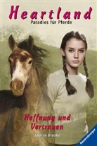 Lauren Brooke - Heartland, Paradies für Pferde - 14: Hoffnung und Vertrauen