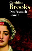 Geraldine Brooks - Das Pesttuch