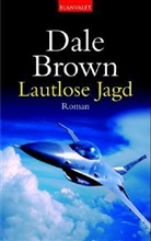 Dale Brown - Lautlose Jagd
