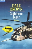 Dale Brown - Stählerne Jäger