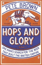 Pete Brown - Hops and Glory