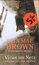 Rita Mae Brown, Sneaky P. Brown, Sneaky Pie Brown - Virus im Netz