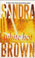 Sandra Brown - White Hot