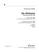 Renate Bruce-Weber - Die Weltreise