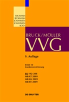 Ernst Bruck, Hans Möller, Horst Baumann, Roland Michael Beckmann, Roland-Michel Beckmann, Oliver Brand... - Kommentar zum Versicherungsvertragsgesetz und zu den Allgemeinen Versicherungsbedingungen - Band 10: Krankenversicherung §§ 192-208