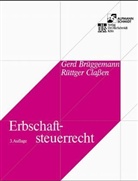 Gerd Brüggemann, Rüttger Classen - Erbschaftsteuerrecht