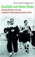 Franz-Josef Brüggemeier - Zurück auf dem Platz