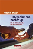 Joachim Brüser - Unternehmensnachfolge