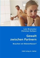 Lutz Brunecker, Christian Rathjen - Gewalt zwischen Partnern