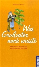 Susanne Bruns - Was Großvater noch wusste