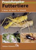 Brus, Fran Bruse, Frank Bruse, Meye, Michae Meyer, Michael Meyer... - Futtertiere