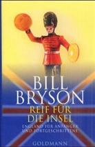 Bill Bryson - Reif für die Insel