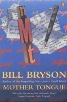 Bill Bryson - Mother Tongue: The English Language