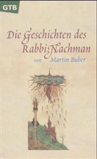 Martin Buber - Die Geschichten des Rabbi Nachman